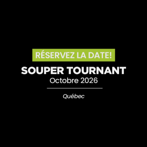 Souper tournant à Québec